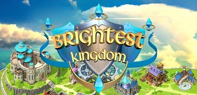   - Brightest Kingdom
