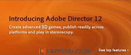 Новые возможности Adobe Director 12, позволяющие создавать игры для iOS, Windows, а также Mac в формате 3D